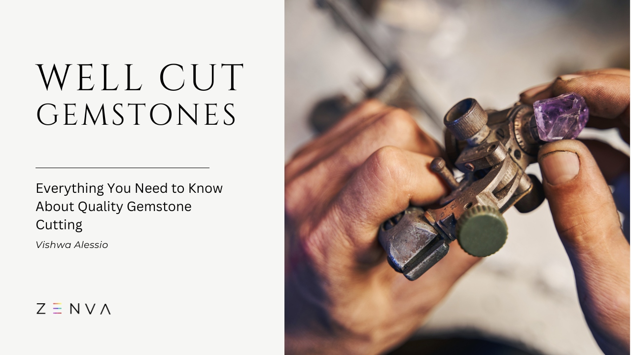 You are currently viewing Well-Cut Gemstones: Everything You Need to Know About Quality Gemstone Cutting